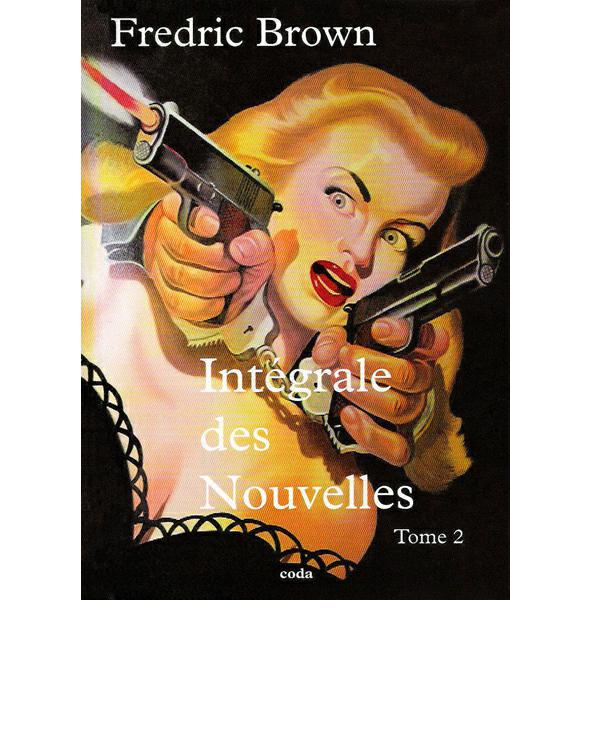 Intégrale des nouvelles - 2