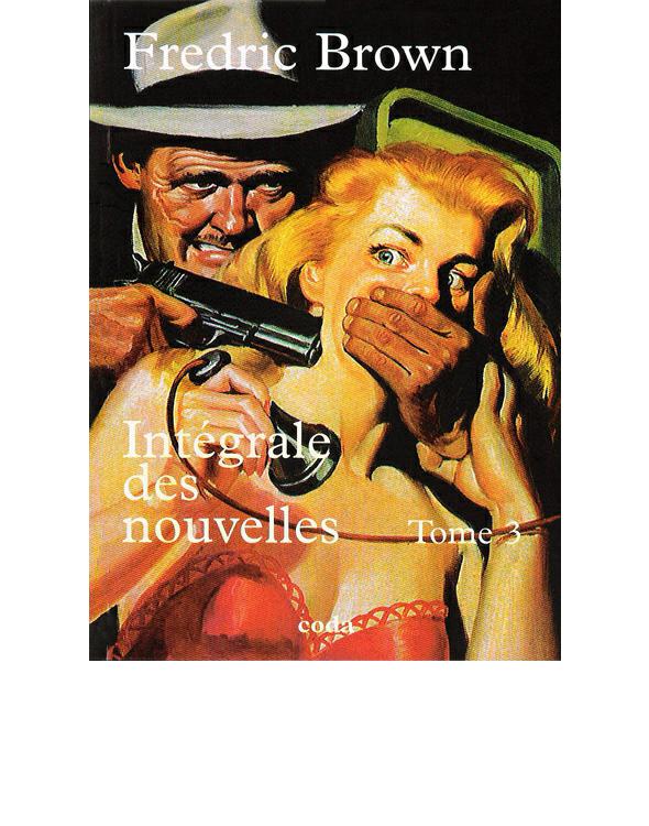 Intégrale des nouvelles - 3