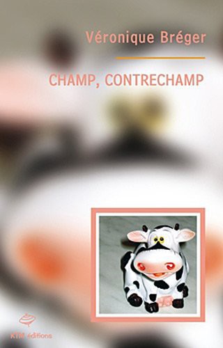 Champ, contrechamp