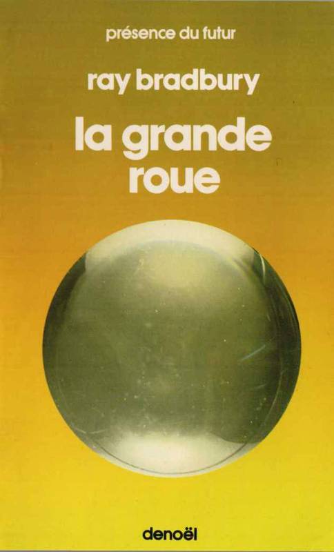 La Grande Roue