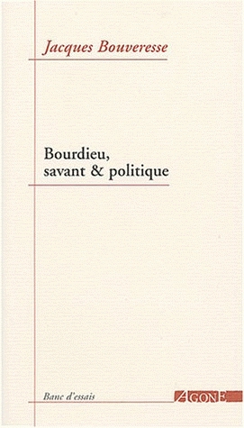 Bourdieu, savant & politique