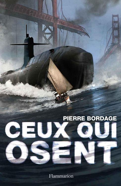 Ceux qui osent: Ukronie