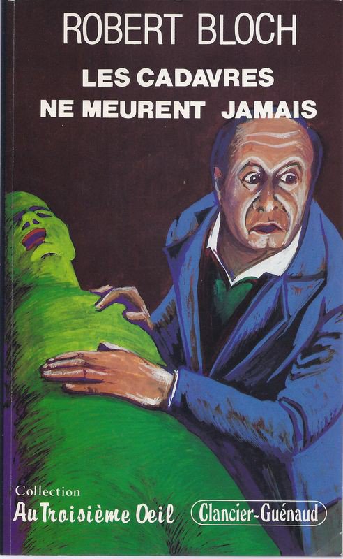 Les cadavres ne meurent jamais