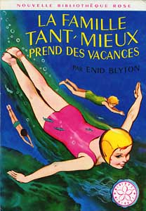 La Famille Tant-Mieux prend des vacances