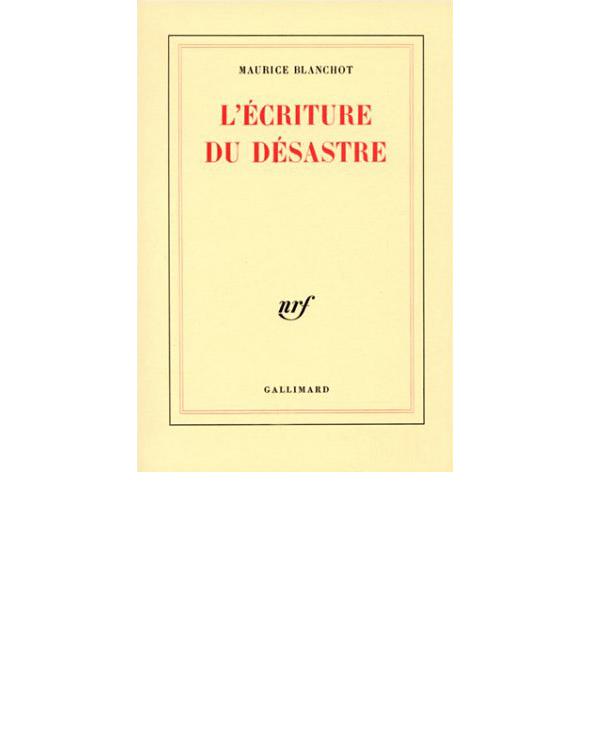 L'Écriture du désastre