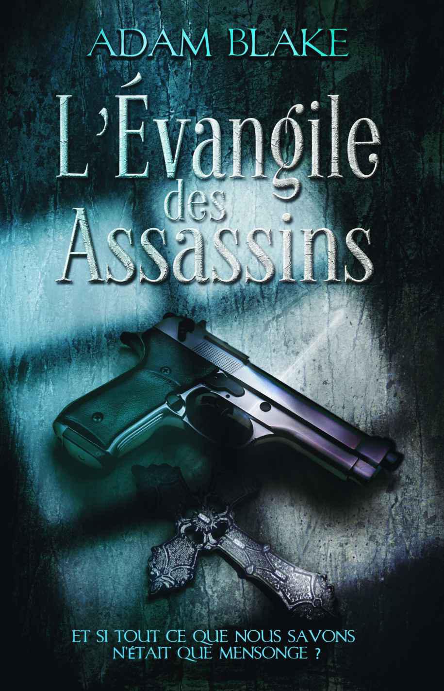 L'évangile des Assassins