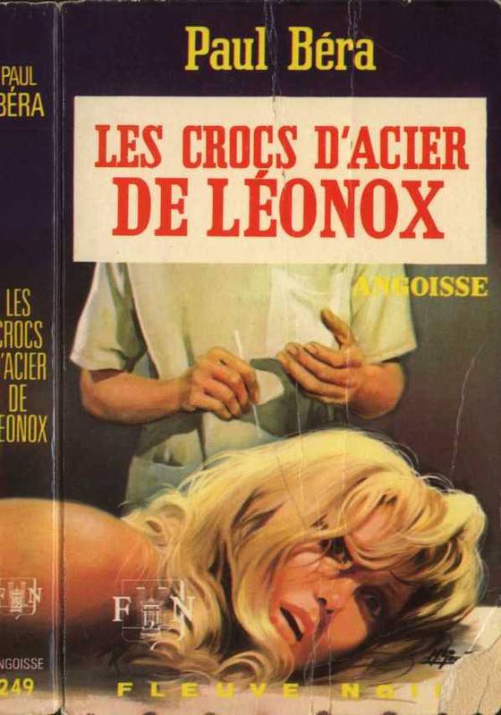 Les Crocs d'acier de Léonox