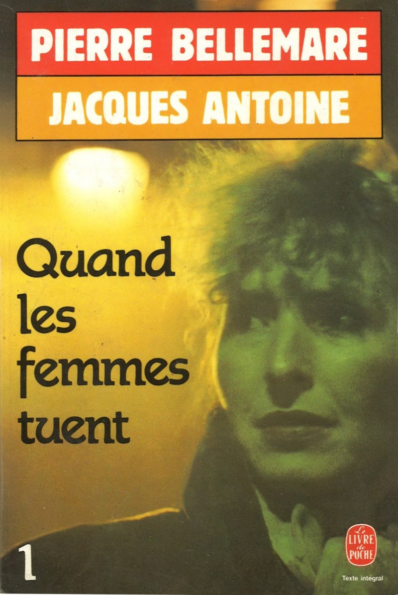 Quand les femmes tuent