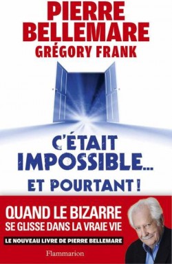 C'était impossible... Et pourtant !