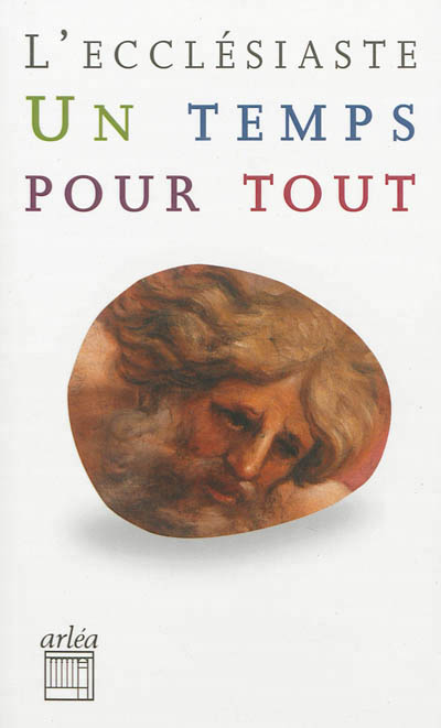 Le cantique des cantiques - L'ecclésiaste