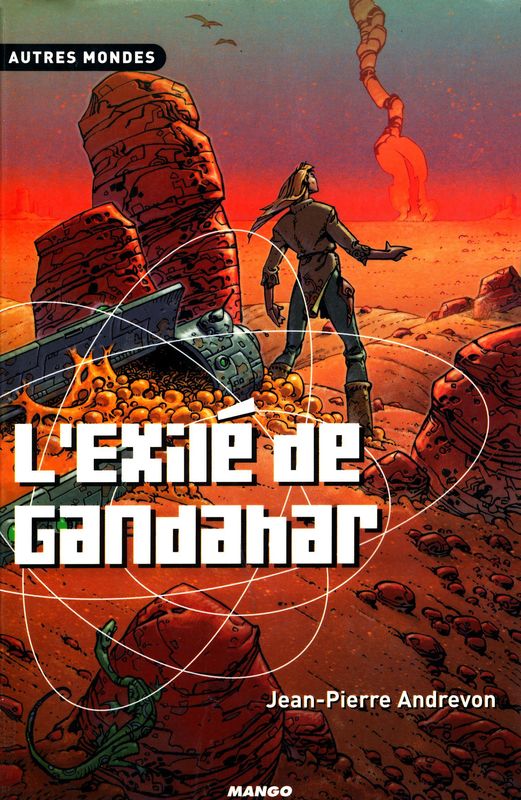 L'exilé de Gandahar