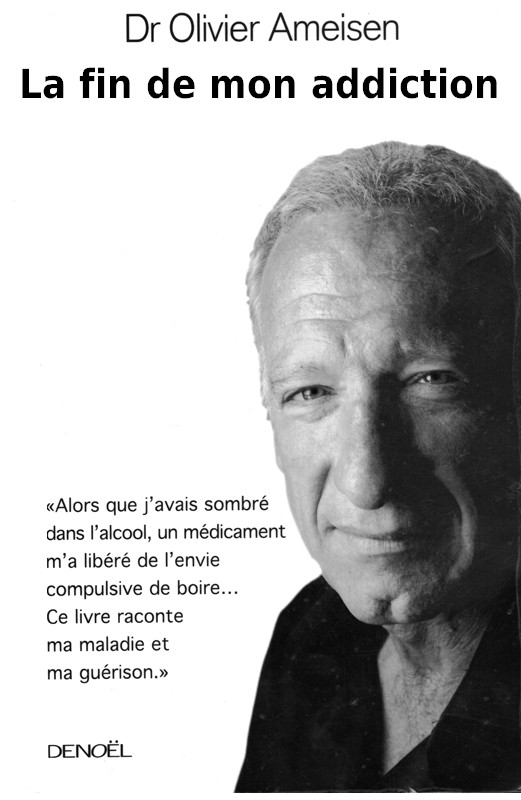 La fin de mon addiction 2008 (éditions Denoël)