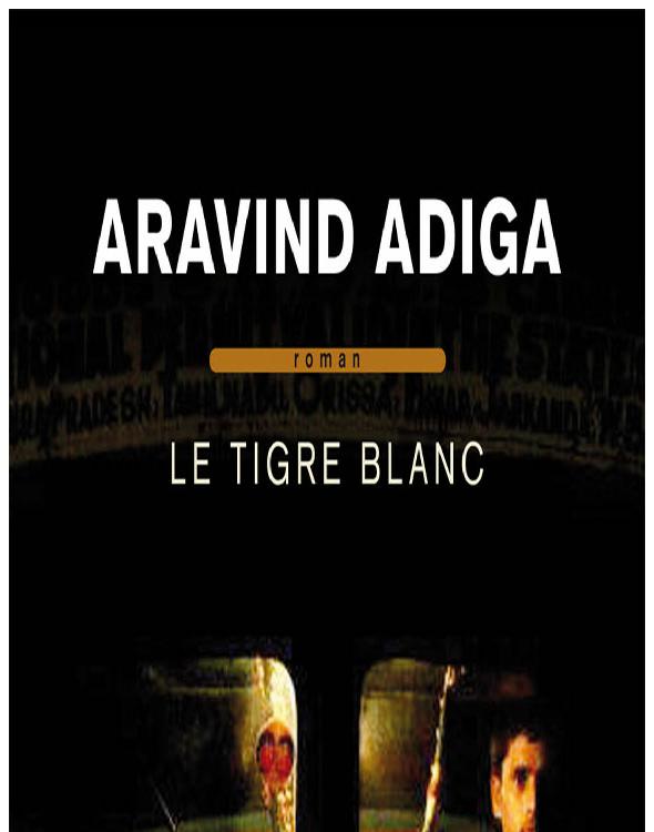 Le Tigre blanc