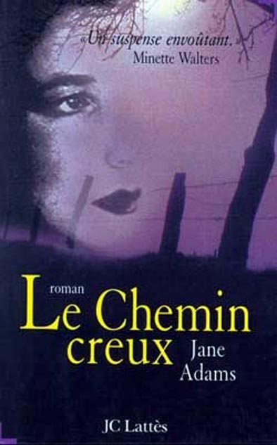 Le Chemin Creux