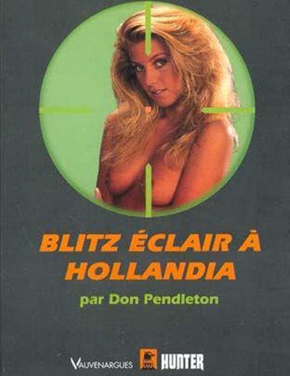 L'Exécuteur 180 - Blitz éclair à Hollandia