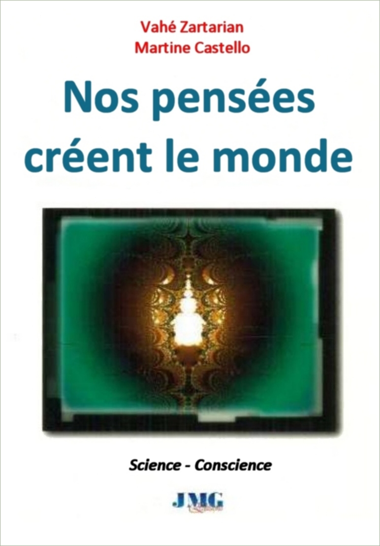 Nos pensées créent le monde