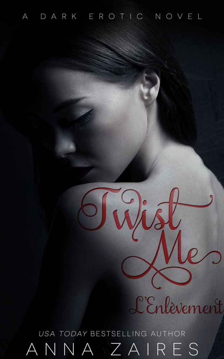 Twist Me - L’Enlèvement