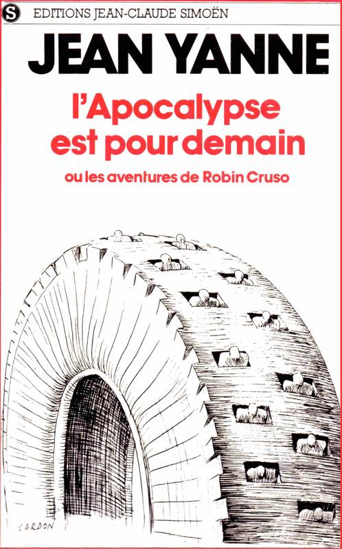 L'apocalypse est pour demain