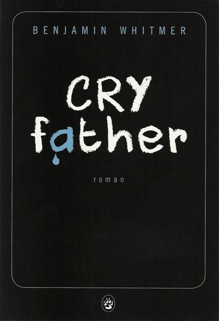 Cry Father