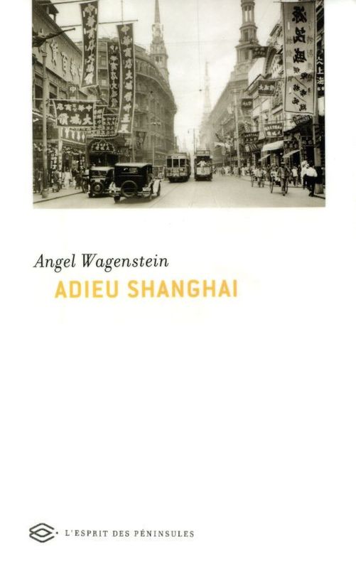 Adieu Shanghai