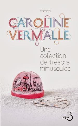 Une collection de trésors minuscules