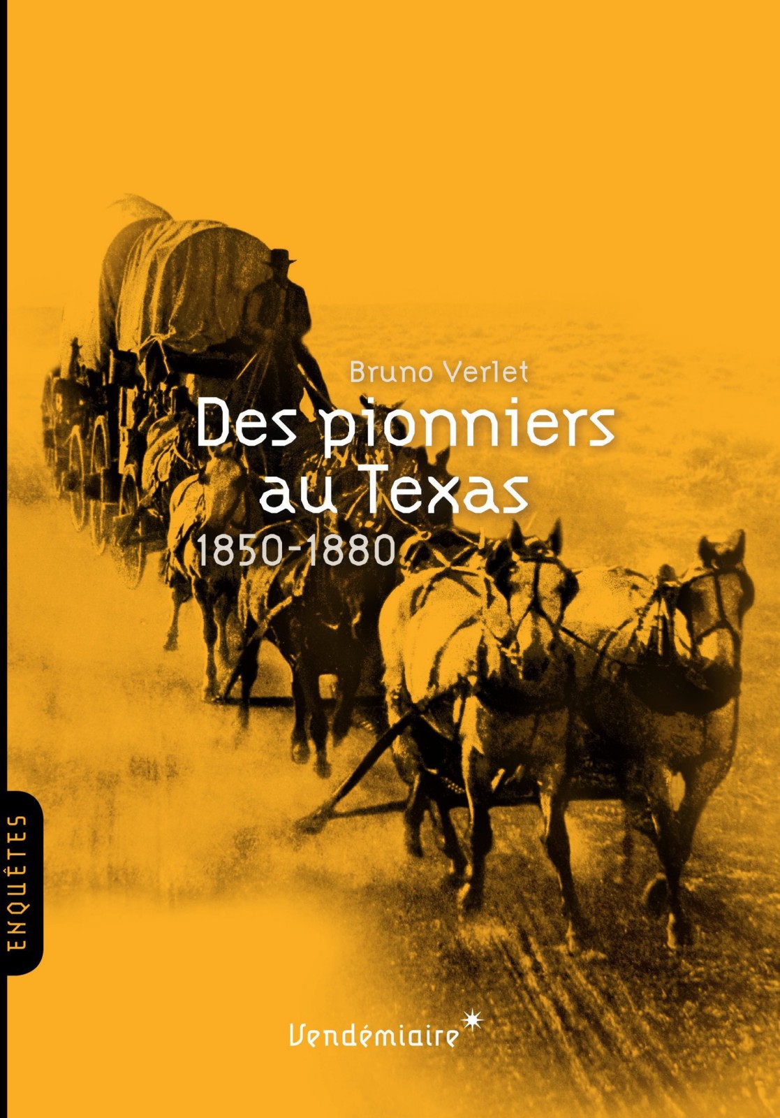 Des pionniers au Texas : 1850-1880