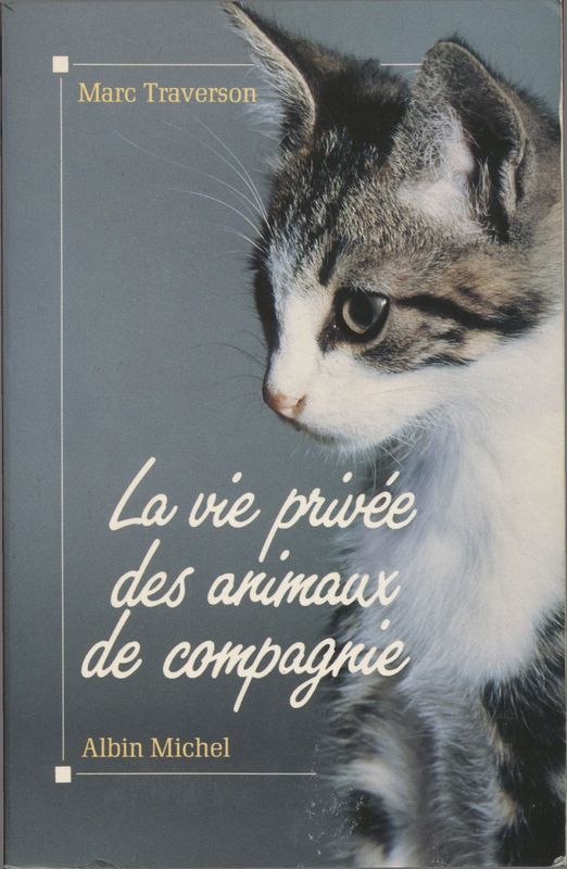 La vie privée des animaux de compagnie