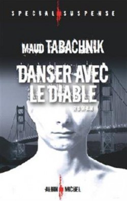Danser avec le diable
