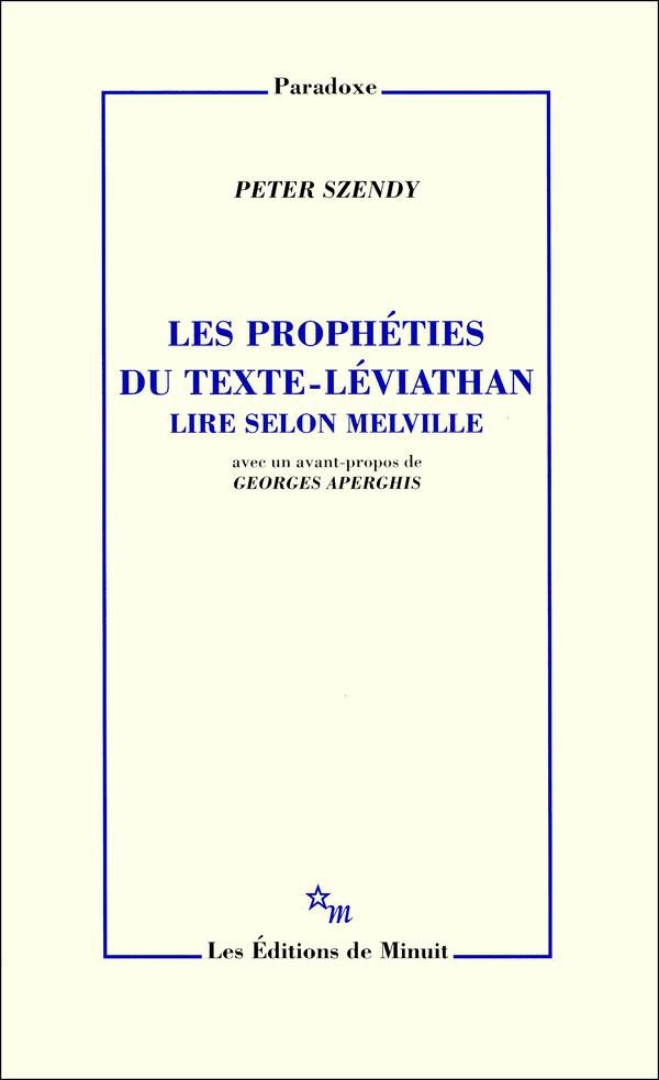 Les Prophéties du texte-Léviathan - Lire selon Melville