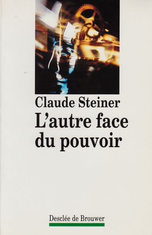 L'autre face du pouvoir