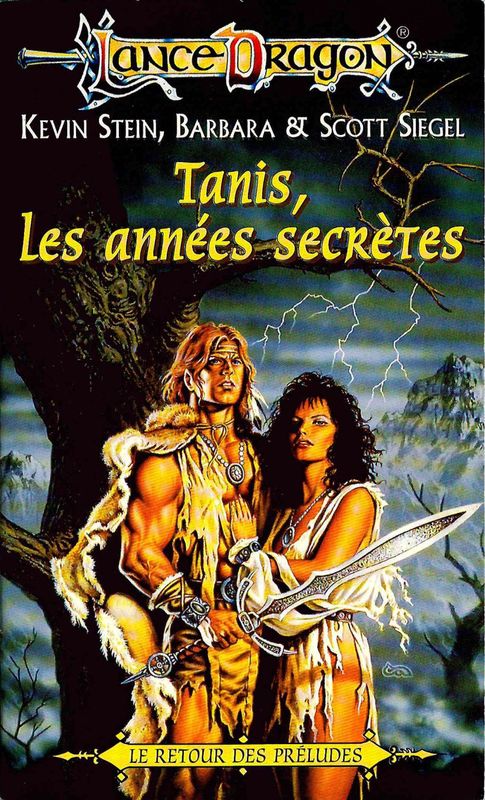Tanis, les années secrètes