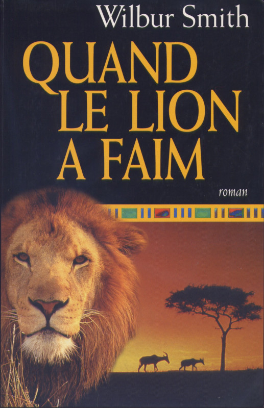 Quand le lion a faim