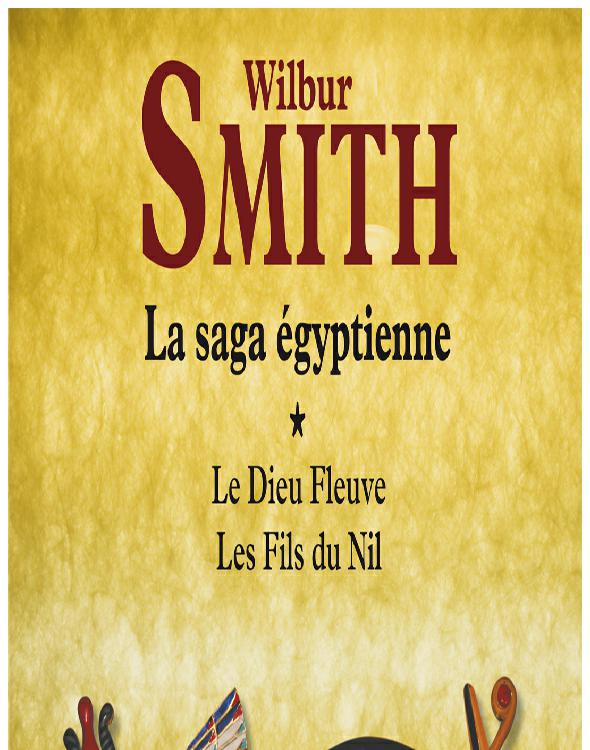 Le Dieu Fleuve - Les fils du Nil