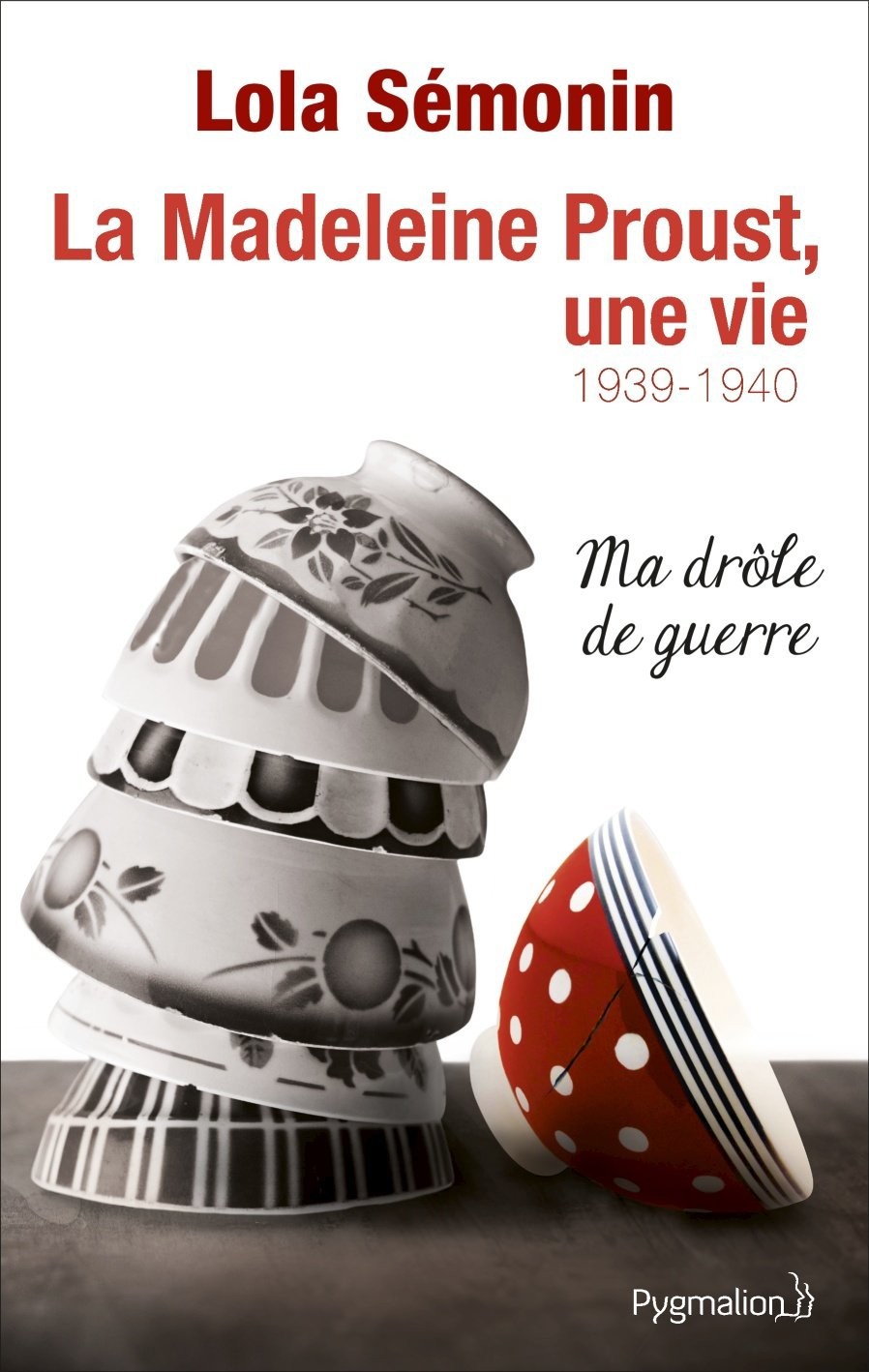 La Madeleine Proust, une vie : 1939-1940