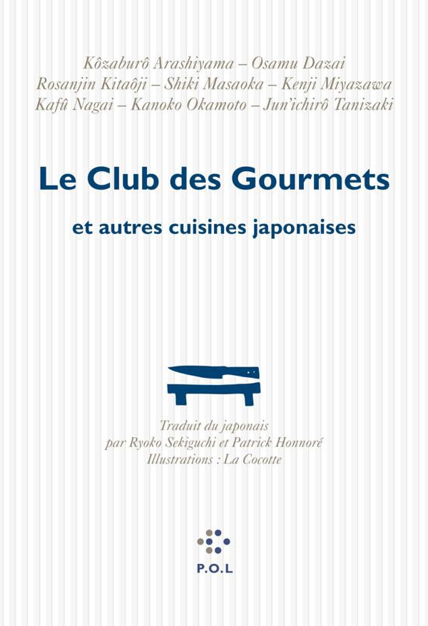 Le club des gourmets et autres cuisines japonaises