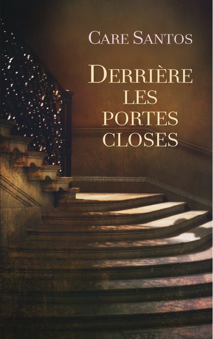 Derrière les portes closes