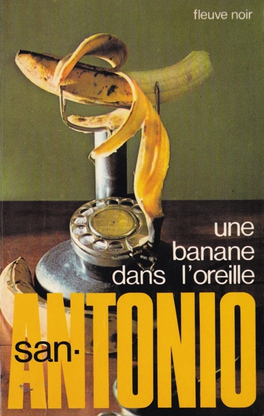 Une banane dans l'oreille