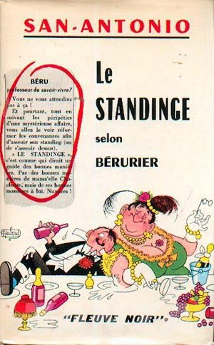 Le standinge. le savoir-vivre selon Bérurier