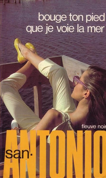 Bouge ton pied que je voie la mer