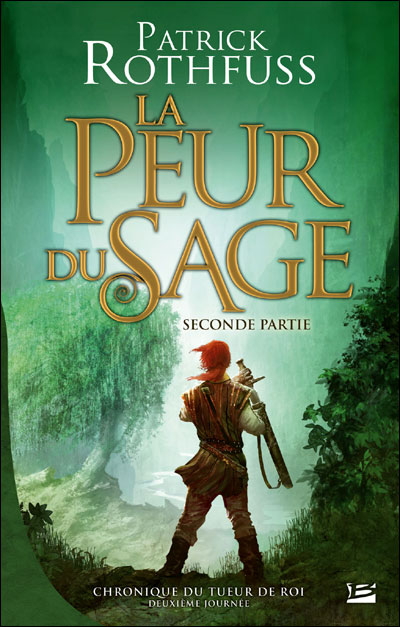 la peur du sage - seconde partie