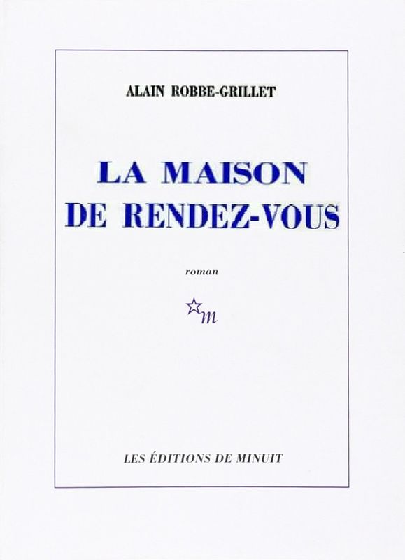 La maison de rendez-vous
