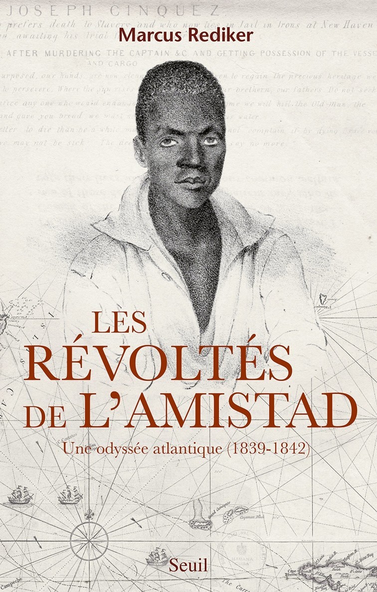Les Révoltés de l'Amistad : Une odyssée atlantique (1839-1842)