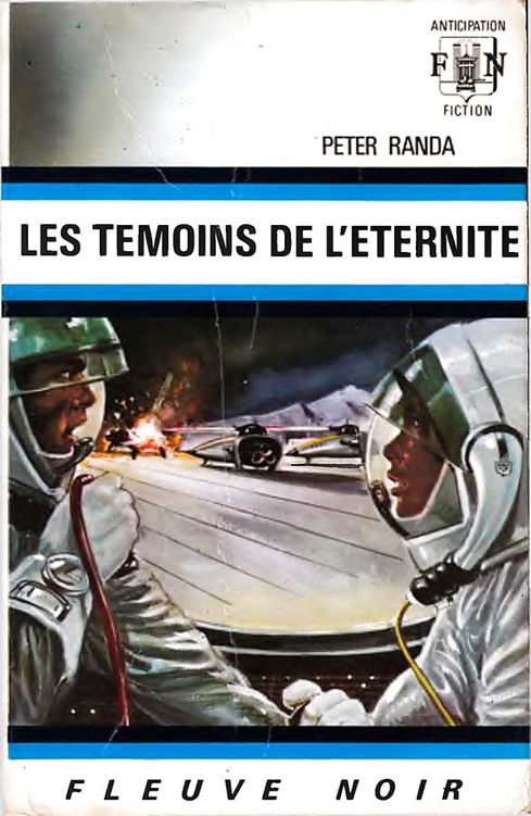 Les témoins de l'éternité