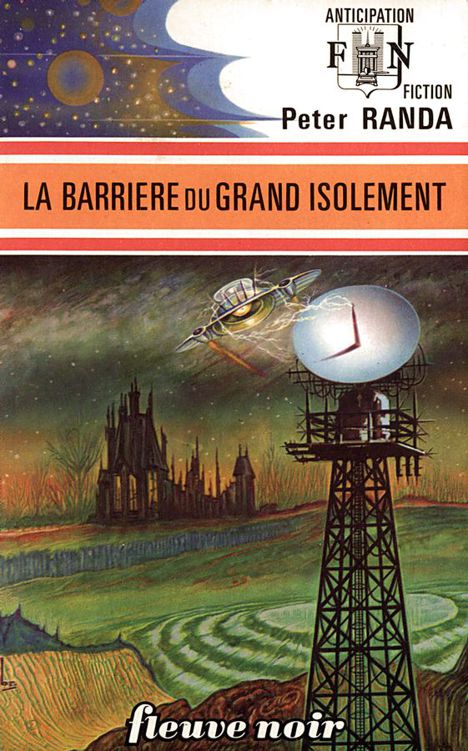 La barrière du grand isolement