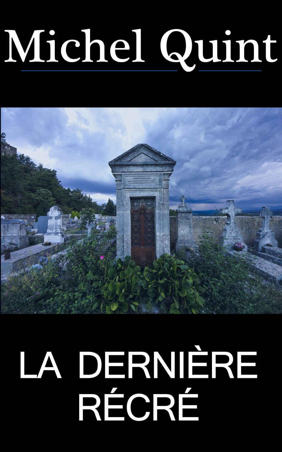 La Dernière récré