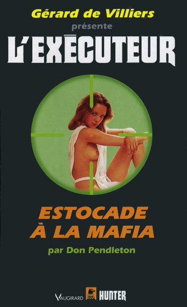 Estocade à la Mafia