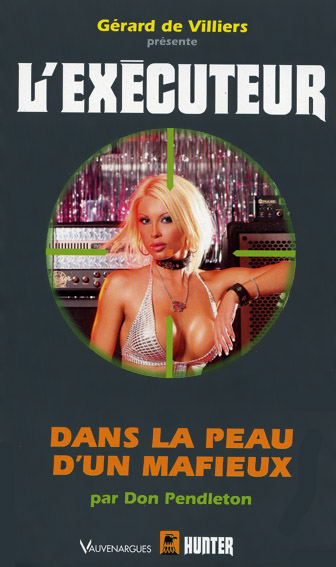 Dans la peau d'un mafieux