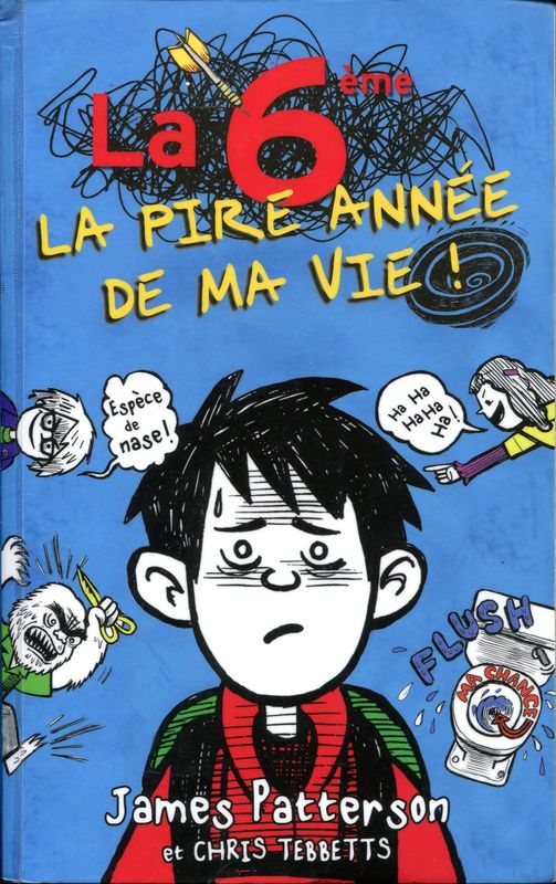 La 6ème la pire année de ma vie