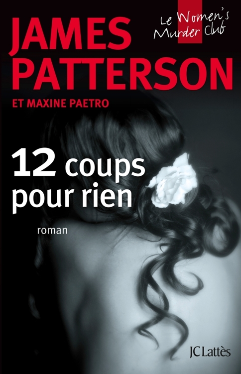 12 Coups Pour Rien