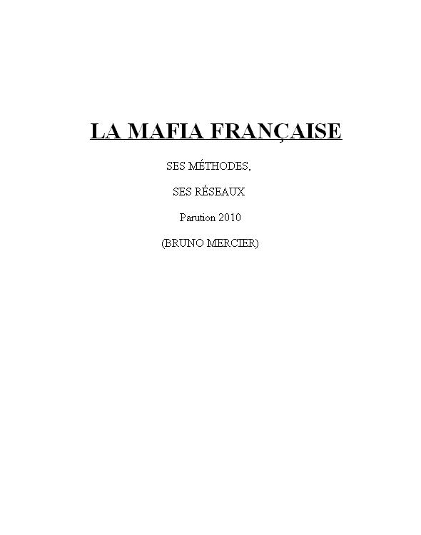 La mafia française: ses méthodes, ses réseaux